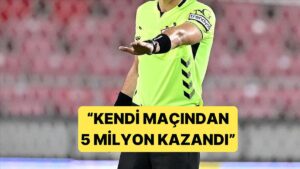Hakemlerle İlgili Bahis Skandalında Yeni İddia: &quot;Kendi Maçına Oynadı 5 Milyon Kazandı&quot;
