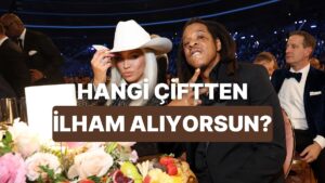 Hangi Ünlü Çiftin İlişkisi Sana İlham Veriyor?