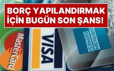 Kredi Kartı Borcu Olanların Dikkatine! 10 Ekim Cuma Kredi Kartı Borcu Yapılandırmak İçin Son Gün