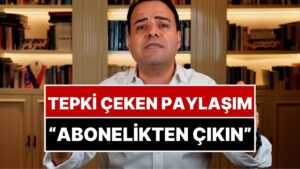 Özgür Demirtaş Kendisine Abone Olan Dar Gelirliye İsyan Etti: &quot;İş İnsanı ve Beyaz Yaka Değilseniz Çıkın&quot;