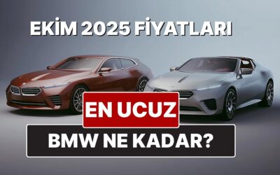 Ekim 2025 BMW Fiyat Listesi! İşte BMW 1, 2, 3, 4, 5, M, X ve i Serisi Güncel Fiyatları