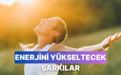 Frekansını Yükseltmek İçin Dinlemen Gereken 10 Şarkı