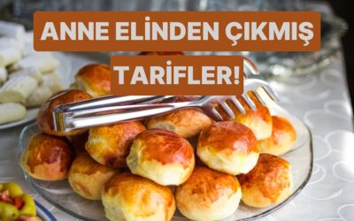 Çocukluk Günlerini Hatırlatacak: Anne Elinden Çıkmış Gibi 10 Nostaljik Yemek