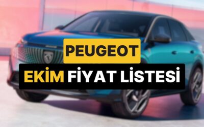Ekim 2025 Peugeot Fiyat Listesi: Peugeot E-208, E-308, 408, 2008, 3008 ve 5008 Güncel Fiyatlar