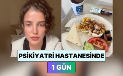 Psikiyatri Hastanesinde Tedavi Gören Bir Kadın Hastanede 1 Gününü Paylaştı