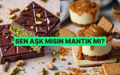 Tatlı Seçimlerine Göre Aşk İnsanı mısın Mantık İnsanı mı?