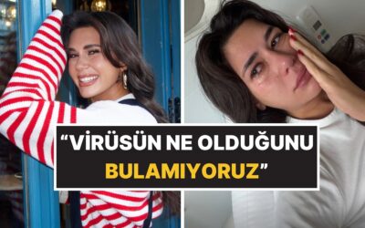 Gözyaşlarıyla Anlattı: Ünlü Fenomen Sibil Çetinkaya'nın 8 Gündür Hastanede Olduğu Ortaya Çıktı!