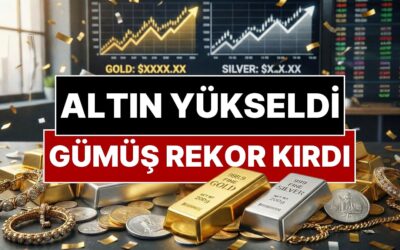 Altın Zirveye Tırmandı, Gümüş Rekor Kırdı: İşte Piyasaları Hareketlendiren Gelişme