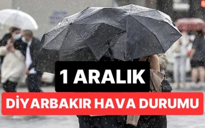 1 Aralık Pazartesi Diyarbakır Hava Durumu: Diyarbakır'da Hava Durumu Bugün Nasıl?