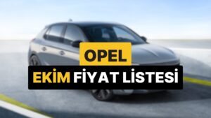 Ekim 2025 Opel Fiyat Listesi: Opel Corsa, Astra, Frontera, Mokka ve Grandland Güncel Fiyatlar