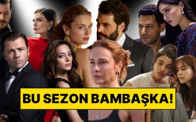 Uzak Şehir ve Kızılcık Şerbeti’nin Modası Geçiyor: Yeni Sezon Dizileri Karşısında Seyirciler Coştu
