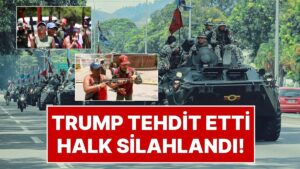 ABD Başkanı Donald Trump, Venezuela’yı Tehdit Etti: Venezuela’da Halk Silahlandı Sokaklara İndi!