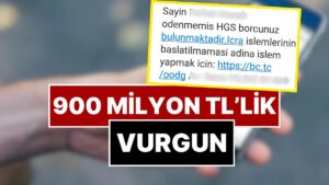900 Milyon TL Vurgun Yapmışlar! “HGS Borcunuz Var, Kargonuz Var” Mesajlarına Gözaltı