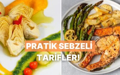 Sonbahar Geldi, Hoş Geldi: Sebzelerle Hazırlayabileceğin 10 Kolay ve Doyurucu Öğün