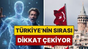 Yapay Zekadan En Çok Korkan Ülkeler Belli Oldu: Türkiye&apos;nin Sırası Dikkat Çekiyor