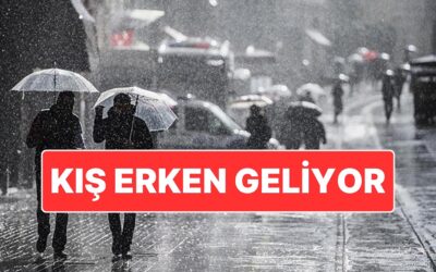 Kış Bu Yıl Erken Geldi: Sıcaklıklar Mevsim Normallerinin Altına İnecek