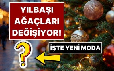 Yılbaşı Ağacında Yeni Moda: Noel ve Yılbaşının Vazgeçilmezi Çam Ağaçları Tarih Olabilir!