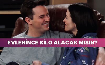 Evlenince Kaç Kilo Alacaksın?