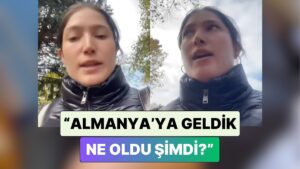 Almanya'ya Taşınan Bir Kadın Yaşadığı Pişmanlığı Anlattı: "Almanya'ya Geldik Ne Oldu Şimdi?"