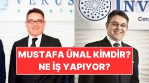 Mustafa Ünal Kimdir? Investco Holding Sahibi Mustafa Ünal&apos;ın Serveti