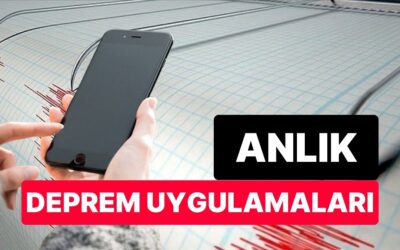 Yakınınızdaki Depremleri Anlık Olarak Öğrenebileceğiniz En İyi Deprem Takip Uygulamaları