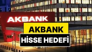 Akbank Hisse: Akbank Hisse Fiyatı, Hedef Fiyat ve Ayrıntıları