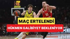 Fenerbahçe Beko&apos;nun Olympiakos Maçı Yağmur Sebebiyle Ertelendi: &quot;Fenerbahçe Hükmen Kazanmalı&quot;