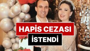 Sosyal Medya Fenomeni Özlem Öz ve Tayyar Öz&apos;e Hapis İstendi