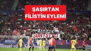 Osasuna-Getafe Maçındaki Filistin Protestosu Dünyada Ses Getirdi