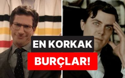 Asla Risk Alamıyorlar: En Korkak 3 Burç!