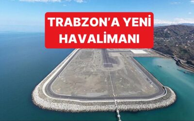 Bakan Uraloğlu, Deniz Üzerine Yapılacak Üçüncü Havalimanının Trabzon&apos;da Olacağını Duyurdu