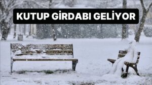 Dünya Çapında Sert Hava Değişimlerine Hazır Olun: Türkiye Nasıl Etkilenecek?