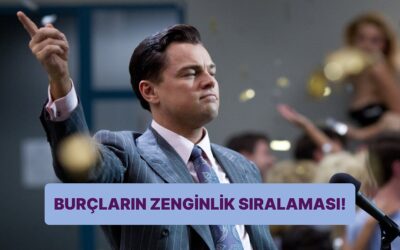 Zenginlik Sıralaması! Burçlar Kendi Aralarında Kaçıncı Zengin?