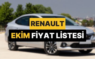 Ekim 2025 Renault Fiyat Listesi: Renault Clio, Austral, Megane, Captur, Duster ve Rafale Güncel Fiyatlar