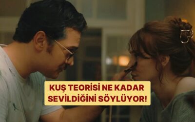 Kuş Teorisine Göre Ne Kadar Seviliyorsun?