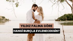 Yıldız Falına Göre Hangi Burçtan Biriyle Evleneceksin?