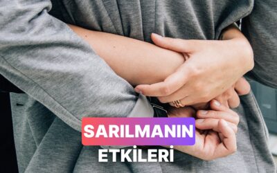 Sarılmanın Vücuduna Sağladığı 11 Etki