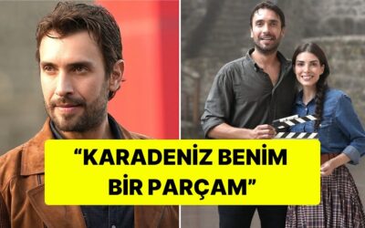 Taşacak Bu Deniz&apos;in Adil&apos;i Ulaş Tuna Astepe, Neden Tekrar Karadeniz Dizisinde Rol Aldığını Açıkladı