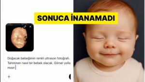 Bebeğinin Ultrason Fotoğrafını ChatGPT&apos;ye Gösteren Anne Çıkan Sonuca İnanamadı