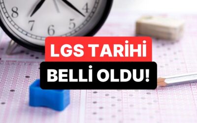 LGS Tarihi Belli Oldu: LGS (Liselere Geçiş Sistemi) Sınavları Ne Zaman Yapılacak?