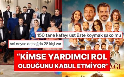 Türk Dizilerinde Afişte Tüm Oyuncuların Yer Alması ve Yardımcı Oyuncu Olmayı Kabul Etmemesi X’te Konu Oldu