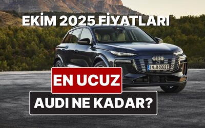 Ekim 2025 Audi Fiyat Listesi! İşte Audi A3, A4, A5, A6, A7, A8 ve Q Serisi Güncel Fiyatları