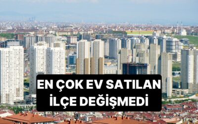 İstanbul’da Konut Rotası Değişti: Yatırım Devri Bitti, ‘Mecburiyet’ Dönemi Başladı, Zirvede Yine O İlçe Var