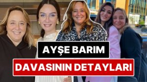 Ayşe Barım Davası Nedir? Tutukluluk Süreci, Sağlık Sorunları ve Ünlü İsimlerden Gelen Desteğin Tüm Detayları!