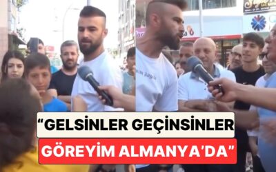 Sokak Röportajında Konuşan Bir Gurbetçi Vatandaşların Sinirini Bozdu: &quot;Gelip Geçinsinler de Göreyim&quot;