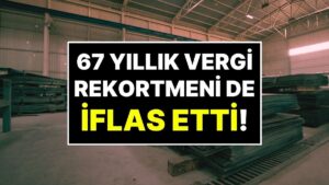 Bir Dönemin Vergi Rekortmeni Olan 67 Yıllık Karataş Grup’a Bağlı Bazı Şirketler Resmen İflas Etti