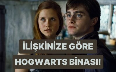 İlişkideki Hareketlerinize Göre Hangi Hogwarts Binasına Ait Olduğunuzu Söylüyoruz!
