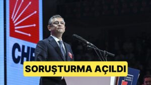CHP Genel Başkanı Özgür Özel&apos;e &apos;Cumhurbaşkanına Hakaret&apos; Suçlamasıyla Soruşturma Başaltıldı