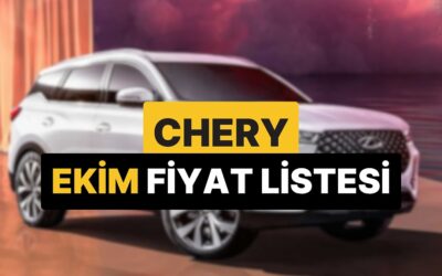 Ekim 2025 Chery Fiyat Listesi: Tiggo 7, 8 Pro Max ve Omoda 5 Pro Güncel Fiyatlar