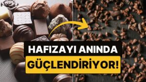Müjde! Bir Çikolata Türünün Hafızayı Anında Güçlendirdiği Ortaya Çıktı